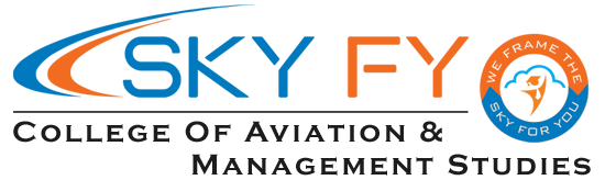 Skyfy College of Aviation and Management Studies : BBA Aviation, BBA in Airport Management, Diploma in Aviation, Bcom With professional Accounting,Diploma in Airport Management Courses, IATA ,SAP, Tally ,airhostess, Cabin crew